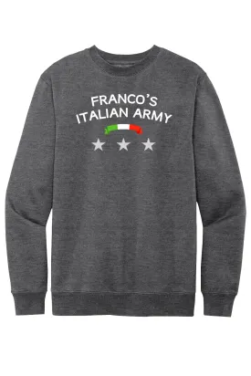 Franco's Italian Army - Fleece Crewneck Seatshirt