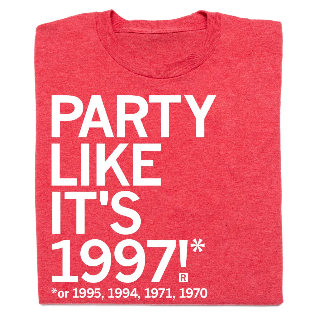 Party Like It's 1997